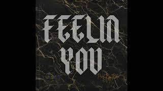 Vuski - Feeling You (Prod By Rob EVN)