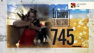 EL CAMPO ES NUESTRO CAP.  745