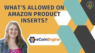 The Do's and Don'ts of Amazon Product Inserts