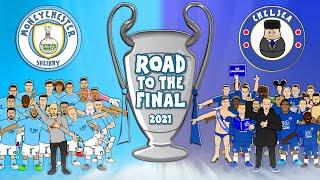Man City vs Chelsea: Road to the Champions League Final 2021 (Preview & Training Montage)