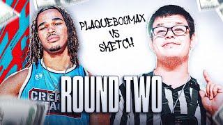 PlaqueBoyMax vs Sketch 1v1 | $100,000 CLIMB THE LADDER ROUND 2