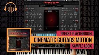 Preset Playthrough: Cinematic Guitar Motions by Sample Logic