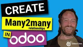 Create Many2Many Relationships in Odoo