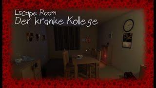 Escape Room - Der kranke Kollege