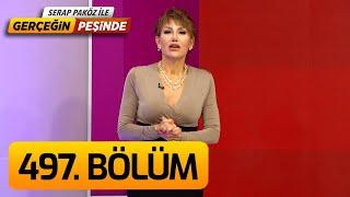 Gerçeğin Peşinde 497. Bölüm