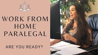 WORK FROM HOME AS A PARALEGAL: Are you ready to start freelancing?