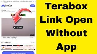 Terabox Link Open Without App || Terabox Link Bina App ki Kaise khole