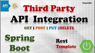 How to Integrate | Consume Third Party API in Spring Boot Application| GET|POST|PUT|DELETE |EnggAdda