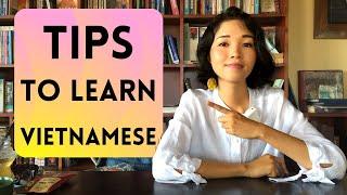Follow These Tips to Learn Vietnamese More Effectively