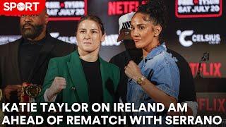 Katie Taylor on Ireland AM ahead of Taylor vs. Serrano 2..