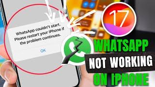 Fix WhatsApp Not Working on iPhone After Update | WhatsApp Issues on iOS 17