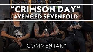 Avenged Sevenfold - Crimson Day (Commentary)