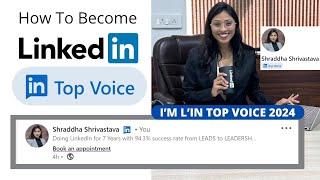 How to become LinkedIn Top Voice in 2024. How I became LinkedIn Top Voice and got the blue badge