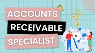 What Does an Accounts Receivable Specialists Do?