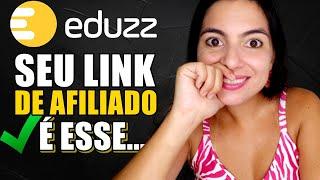 Como Pegar Link De Afiliado Na Eduzz (LINK CORRETO) Passo a Passo