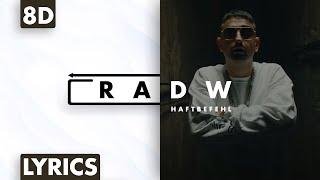 8D AUDIO | Haftbefehl - RADW (Lyrics)