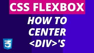 FLEXBOX Centering Divs with Justify-Content & Align-Items Explained - CSS Flexbox Tutorial 2021