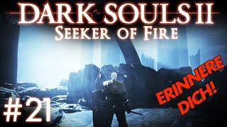 Dark Souls 2 Seeker Of Fire Mod #21 – ERINNERE DICH!