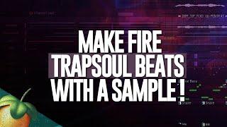 How To Make CRAZY Trap Soul Beats (With A Sample)