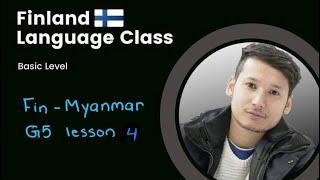 Fin-Myanmar A1.3 Lesson 4