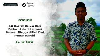 Eps 18 | MT DAERAH KELUAR DARI ISLAM JAMAAH LALU DILEMPARI PETASAN HINGGA DIUSIR DARI RUMAH SENDIRI