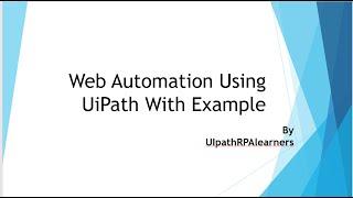 Uipath Web Automation | Web Automation with Example | Excel to Web Automation in Uipath