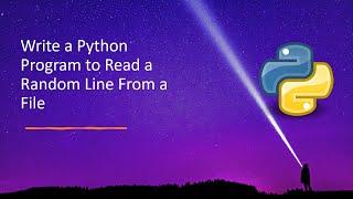 Write a Python Program to Read a Random Line From a File