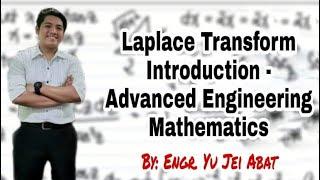 Laplace Transform Introduction - Advanced Engineering Mathematics