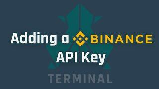 Adding Binance API Key to The Terminal (Outdated, Please see new video)