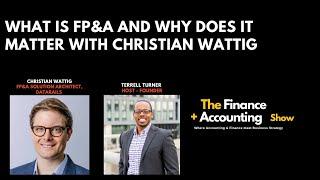 What is FP&A and Why does it Matter with Christian Wattig