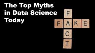 The Top Data Science Myths