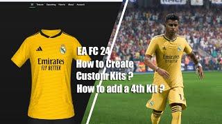 EA FC 24 | How to Create Custom Kits |  How to add a Third Kit