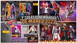 7 COSAS y EVENTOS CONFIRMADOS que LLEGAN en MARZO 2022 a FREE FIRE  Agenda Semanal de free fire