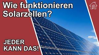 Wie funktionieren Solarzellen