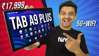 Samsung Tab A9 Plus REVIEW: Mid Range Champion | WIFI + 5G, 8GB/128GB, 90Hz Display, Quad Speakers |