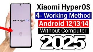 4- Method All Xiaomi FRP Bypass | HyperOS - 100% Working Trick | 2025 - without pc