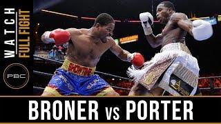 Broner vs Porter FULL FIGHT:  June 20, 2015 - PBC on NBC