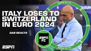 Italy CANNOT JUSTIFY this performance – Gab reacts to loss vs. Switzerland | ESPN FC