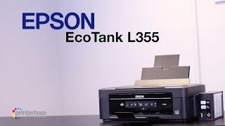 Epson EcoTank L355 All-In-One Inkjet Printer Review | printerbase.co.uk