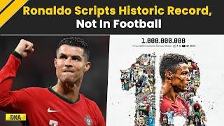 UR Cristiano: Cristiano Ronaldo Creates History With 1 Billion Followers On Social Media Platforms