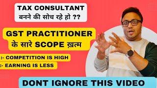 GST Practitioners Career | Tax Consultant #taxconsultant