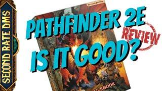 Pathfinder 2E - Is it good??