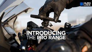 QUAD LOCK | Motorcycle PRO Range