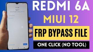 Redmi 6A FRP File Bypass One Click Without Unlock Tool Free