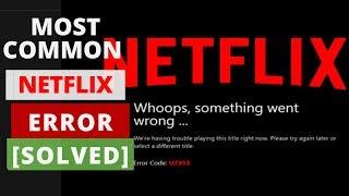 How to Fix NETFLIX Common Error ui-800-3 on Smart TV | Most Common Netflix Error & how to fix them