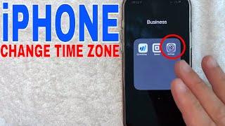   How To Change Time Zone On iPhone 