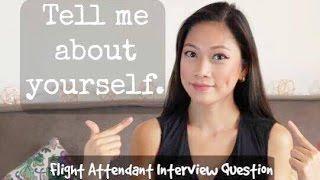 TELL ME ABOUT YOURSELF? (A good way to answer) | Cabin Crew Tutorial by Misskaykrizz