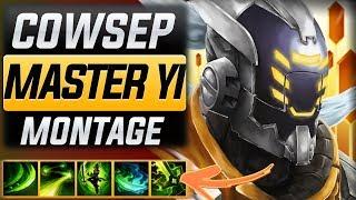 Cowsep "Master Yi Main" Montage (Best Master Yi Plays) | League Of Legends