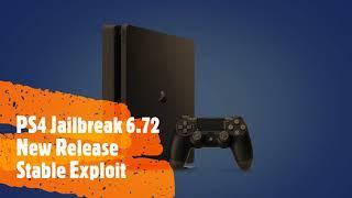 PS4 Jailbreak 6.72 New Release Stable Exploit