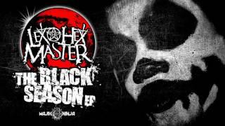 Lex The Hex Master - Ninjas - The Black Season EP